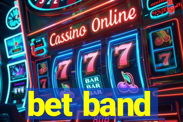 bet band