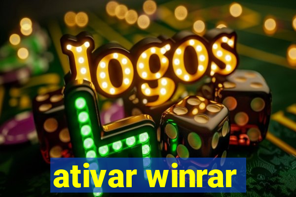 ativar winrar