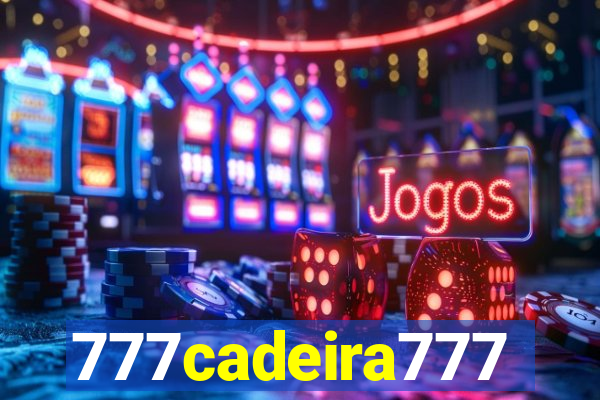 777cadeira777