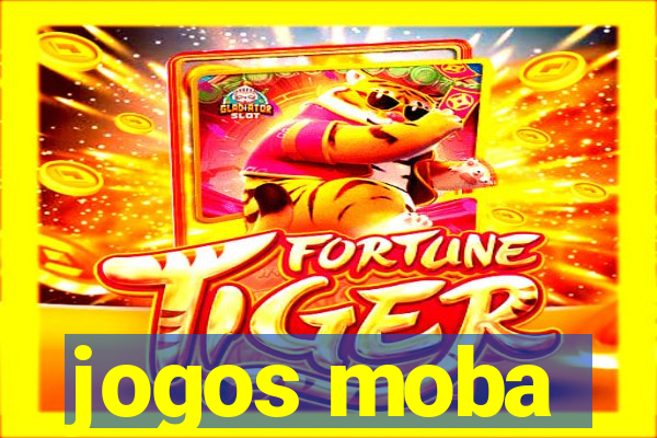 jogos moba