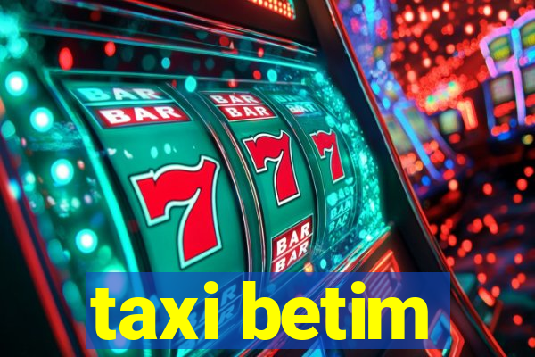 taxi betim