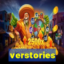 verstories