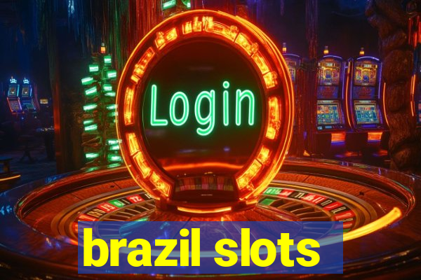 brazil slots