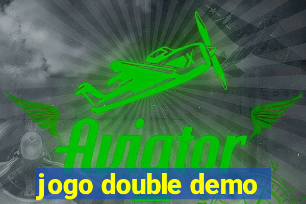 jogo double demo