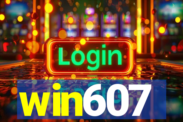 win607