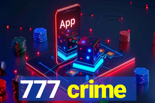 777 crime