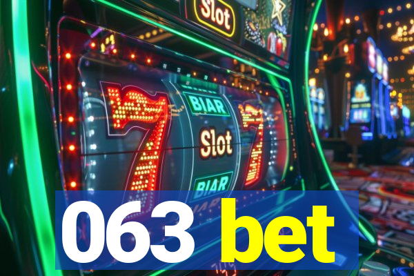 063 bet