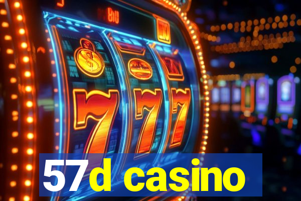 57d casino