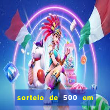 sorteio de 500 em cash toda segunda feira novibet