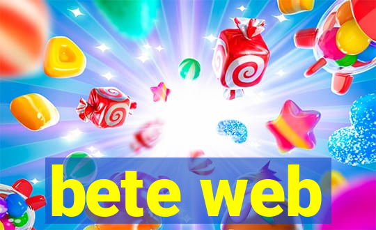 bete web