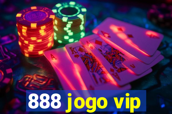 888 jogo vip