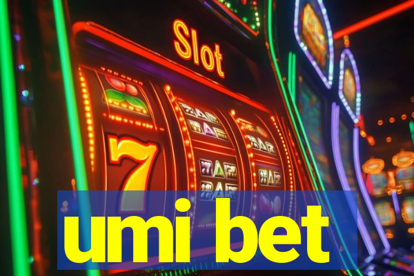 umi bet