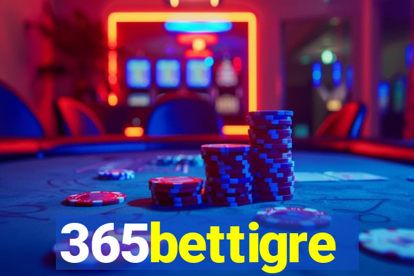 365bettigre