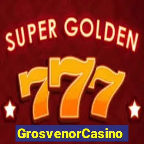 GrosvenorCasino