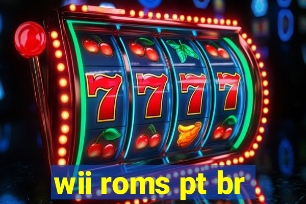 wii roms pt br