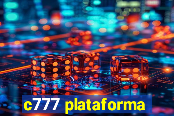 c777 plataforma