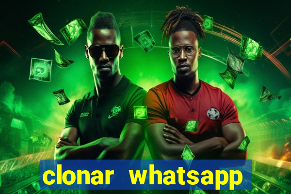 clonar whatsapp pelo email