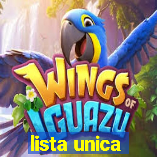 lista unica