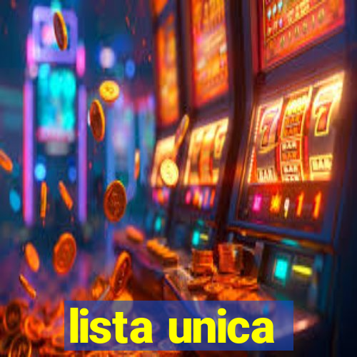 lista unica