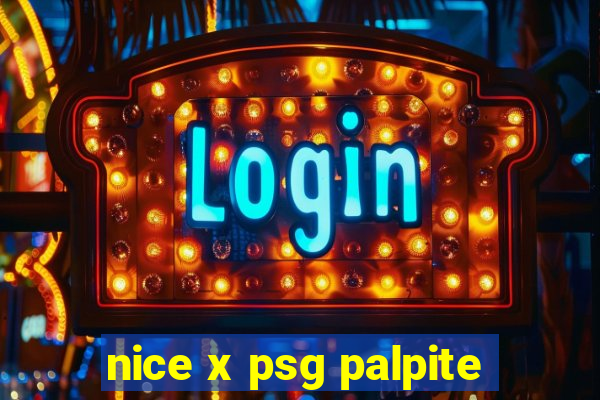 nice x psg palpite