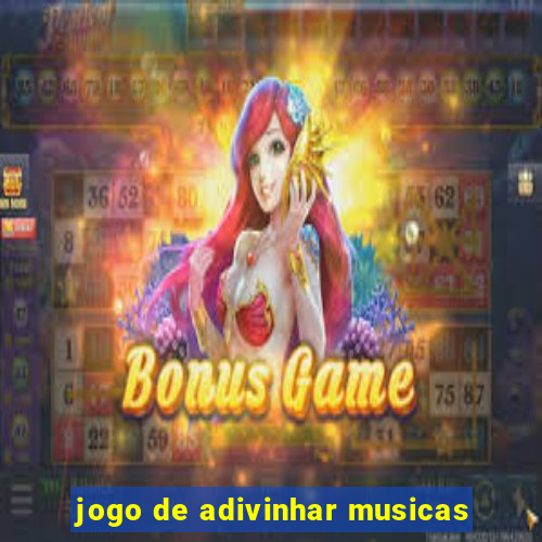 jogo de adivinhar musicas