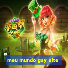 meu mundo gay site