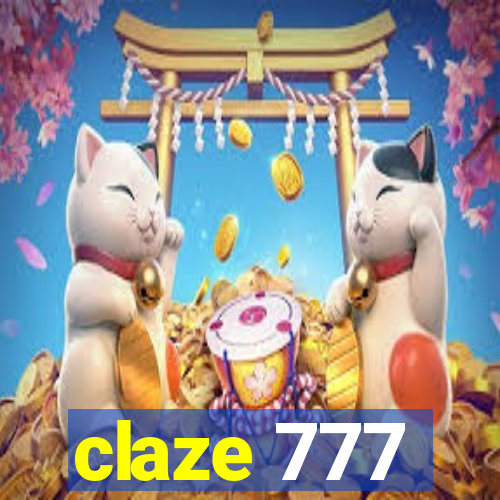 claze 777