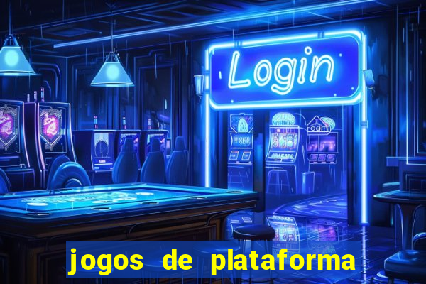 jogos de plataforma de 5 centavos