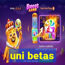 uni betas