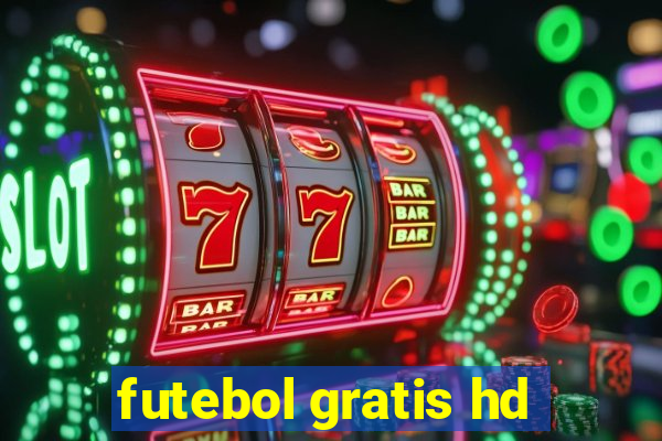 futebol gratis hd