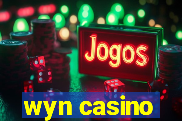 wyn casino