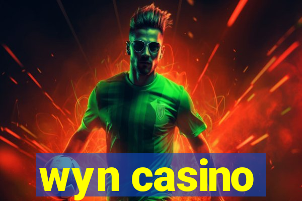 wyn casino