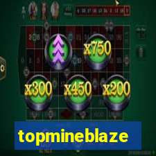 topmineblaze