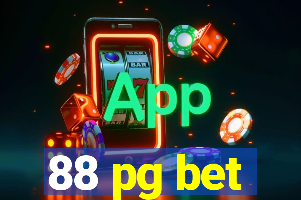 88 pg bet