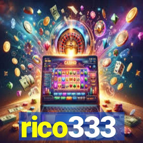 rico333