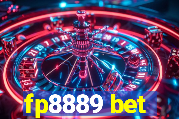 fp8889 bet