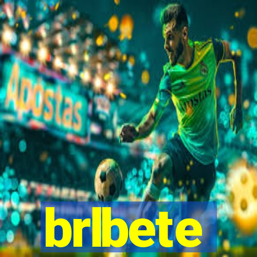 brlbete