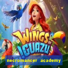 necromancer academy and the genius summoner ler