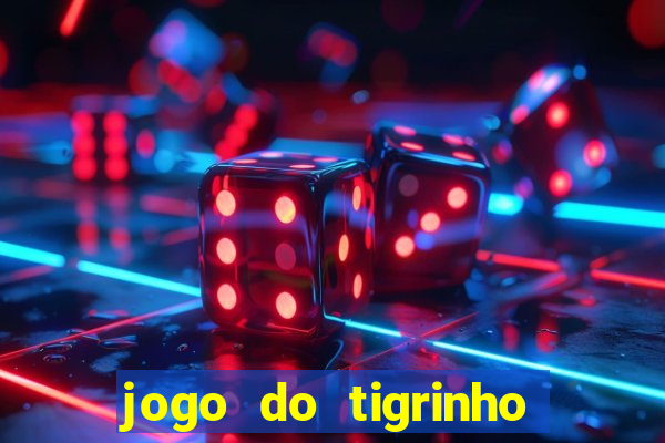 jogo do tigrinho plataforma chinesa