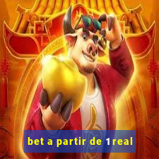 bet a partir de 1 real