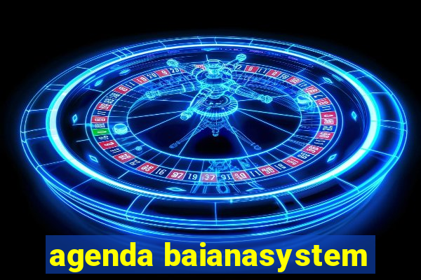 agenda baianasystem