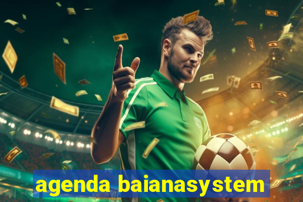 agenda baianasystem