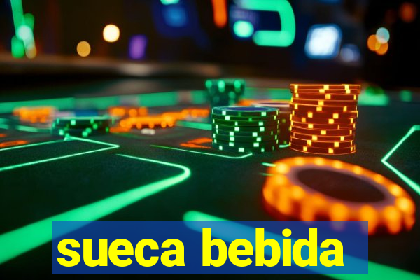 sueca bebida