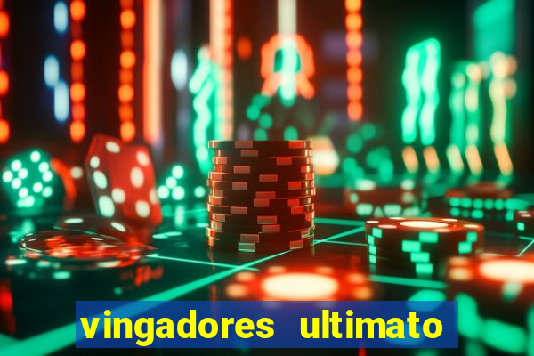 vingadores ultimato google drive