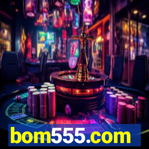 bom555.com