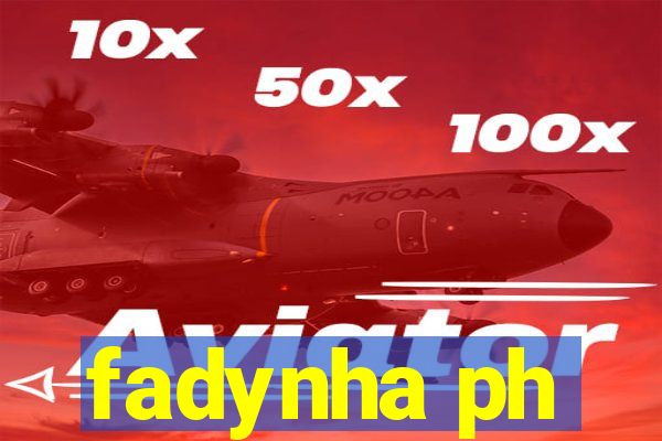 fadynha ph