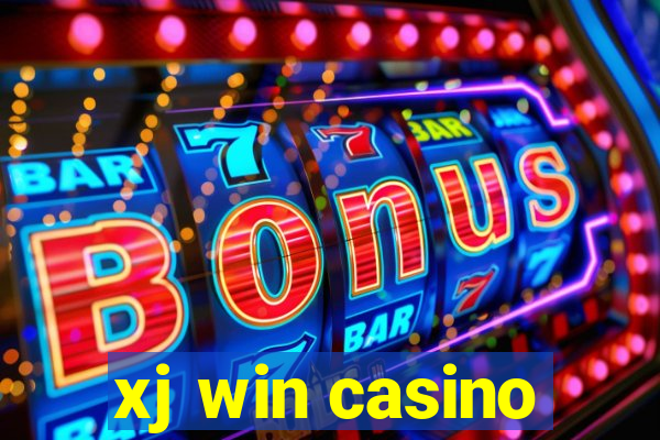 xj win casino