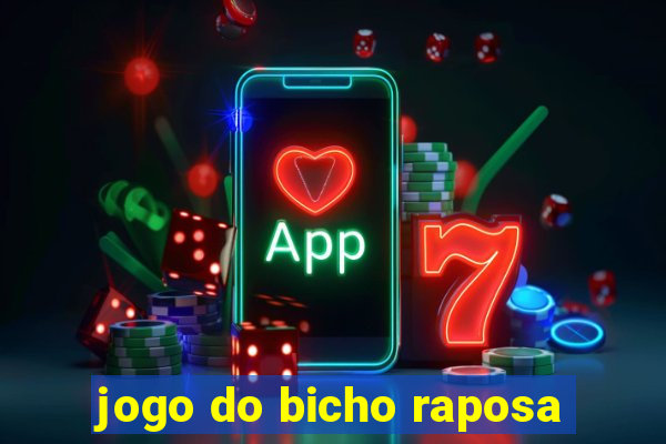 jogo do bicho raposa