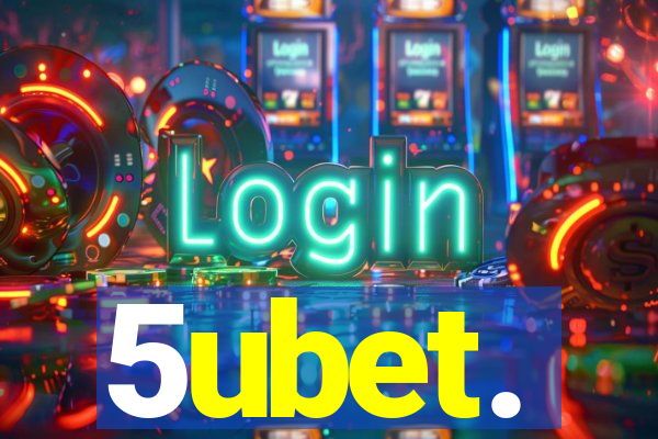 5ubet.