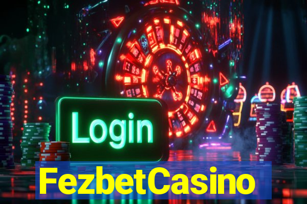 FezbetCasino